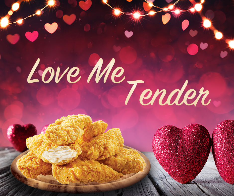 Love Me Tender - St. Valentine's Day 2018